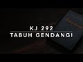 KJ 292 Tabuh Gendang!