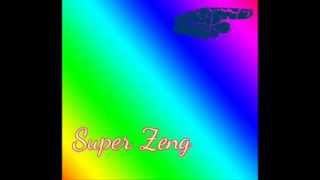 Super Zeng