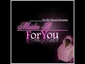 For You *Maiden B Ft. J-Flame* For You *Maiden B Ft. J-Flame*