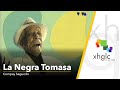 La Negra Tomasa (Compay Segundo)