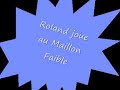 Roland joue au Maillon Faible