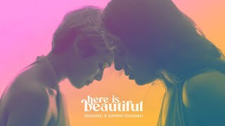 Here Is Beautiful (Official Music Video)  Shalmali