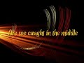 \"Somewhere in the Middle\" by Casting Crowns \"Somewhere in the Middle\" by Casting Crowns