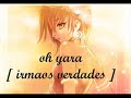 Oh Yara - Irmaos Verdades Oh Yara - Irmaos Verdades