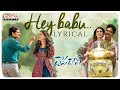 Hey Babu Lyrical || Devadas Songs || Nagarjuna, Nani, Rashmika, Aakanksha Singh Hey Babu Lyrical || Devadas Songs || Nagarjuna, Nani, Rashmika, Aakanksha Singh