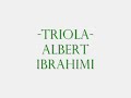 Triola Alberti QIFTELIA Triola Alberti QIFTELIA