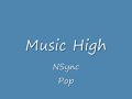 Music High - NSync - Pop