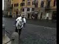 Pazzo in Piazza Barberini Roma