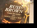 Russ Brown - Gotta Find A Way