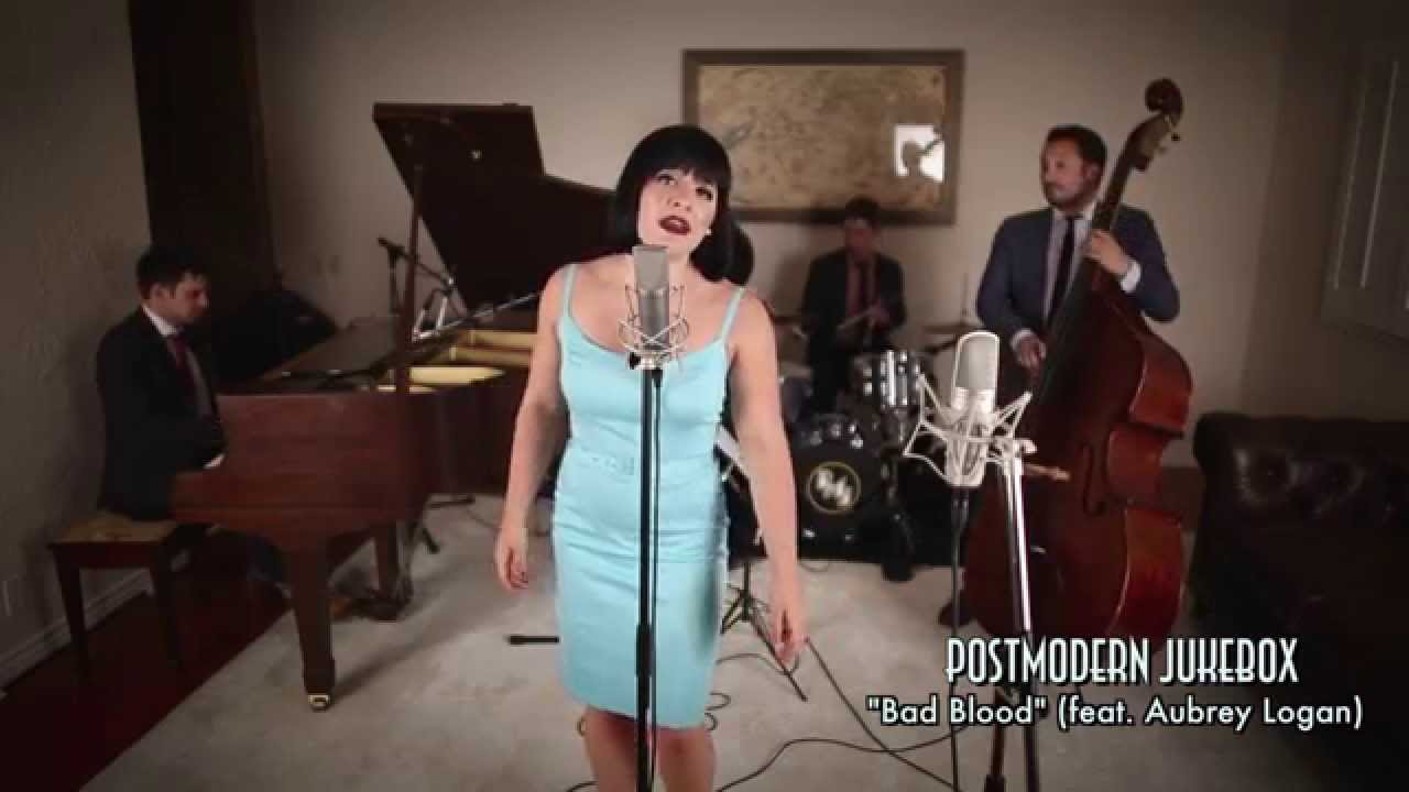 Bad Blood – Vintage Ella Fitzgerald – Style Taylor Swift Cover ft. Aubrey Logan