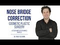 Cosmetic Plastic Surgery Nose Bridge Correction
