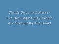 People Are Strange -The Doors