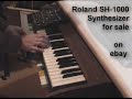 Roland SH-1000 Synthesizer Roland SH-1000 Synthesizer