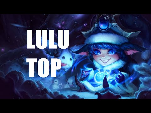 League of Legends - Lulu Top - Full Game Commentary