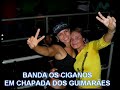 CUIAB� LAMBAD�O OS CIGANOS