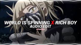 world is spinning x rich boy - dmad x payton moorm