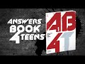 Answers Book for Teens - AB4T from the Answers in Genesis team