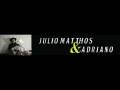 julio matthos e adriano caminhao e assim.wmv