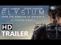ELYSIUM - Official Trailer (HD) Matt Damon - In Theaters August 9th 2013