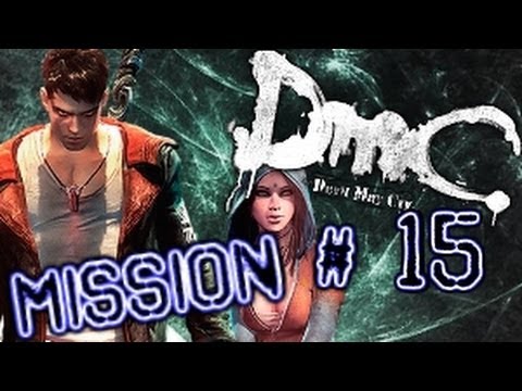 DmC: Devil May Cry - Mission 15