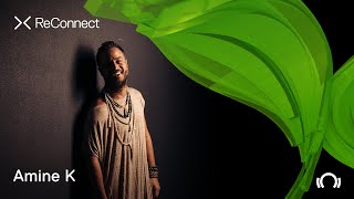 Amine K - Live @ ReConnect: Organic House 2020