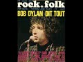 Bob Dylan 2 rare songs