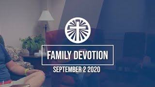 Family Devotion September 2 2020