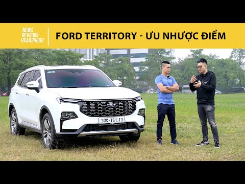 Người dùng chia sẻ chi tiết ƯU NHƯỢC ĐIỂM Ford Territory |Autodaily.vn|