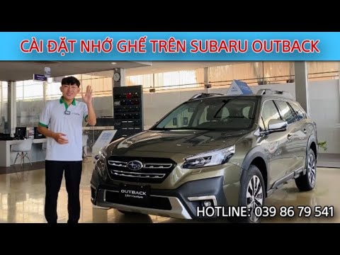 Cách cài đặt nhớ ghế trên Subaru Outback P1 #uysubaru #subaru #outback