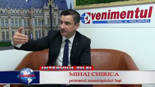 Interviul ZILEI: Mihai CHIRICA, primarul municipiului Iasi