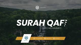 Surah Qaf Tariq Mohammed