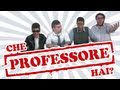 CHE PROFESSORE HAI? - NIRKIOP