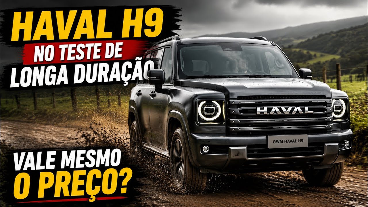 HAVAL H9: VALE MESMO O PREÇO? TE CONTO TUDO NO TESTE DE LONGA DURAÇÃO