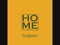 You Remind Me of Home (Song) by Ben Gibbard