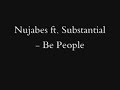 Nujabes featuring Substantial - Be People