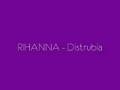 videos de Rihanna - Disturbia