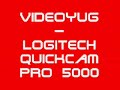 videoyug   logitech quickcam pro 5000