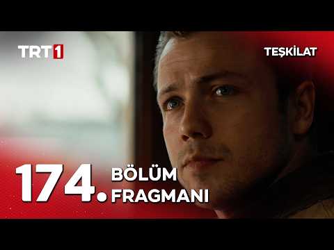 Teşkilat 174. Bölüm Fragmanı                                                                                                                                                                                                                              