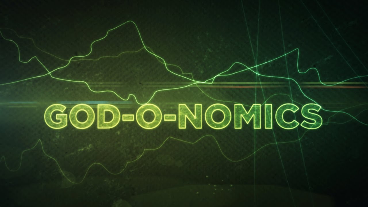 Dan Stevers – God-o-nomics