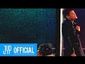 [M/V] J.Y.Park - 박진영 Your House from [Back to Stage]