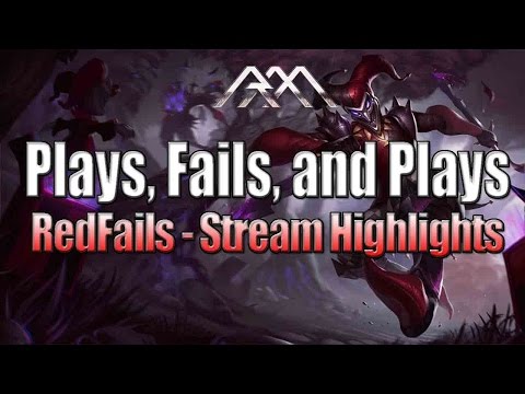 Plays, Fails, And Plays - RedFails Stream Highlights - League of Legends