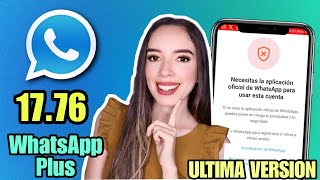 WHATSAPP PLUS Ultima Versión 2024 ✅ SOLUCION Error de Whatsapp Plus Necesitas la versión oficial