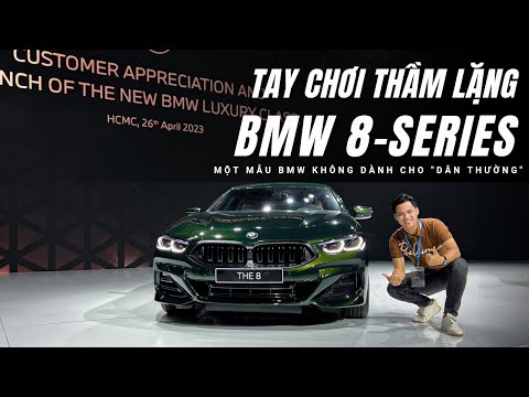 Trải nghiệm nhanh BMW 8-Series: Phải là người mê BMW lắm mới 
