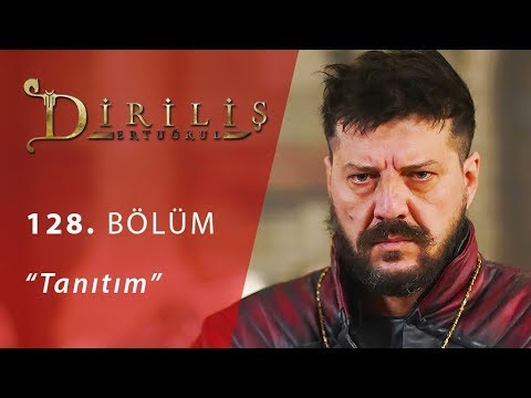 Diriliş Ertuğrul 128. Bölüm Fragmanı                                                                                                                                                                                                                      