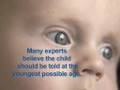 How To Tell The Truth To Adopted Children.
