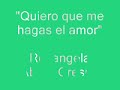 Quiero que me hagas el amor - Rosangela Abreu