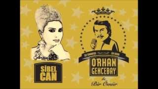 Sibel Can Bilmesin O Felek   Orhan Gencebay İle Bir Ömür  Orjinal 2012