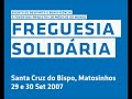 "Freguesia Solid�ria", 29 e 30 de Setembro de 2007