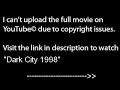 Dark City 1998, PART 1 /9,full film/movie online part1