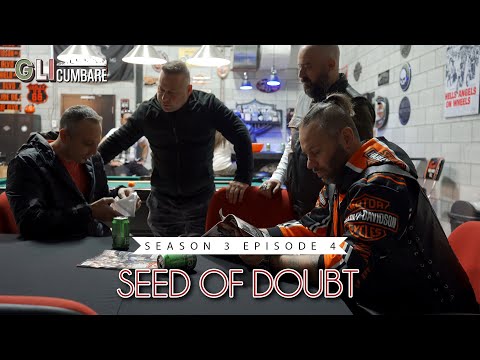 Gli Cumbare Season 3 Episode 4 "Seed of Doubt"